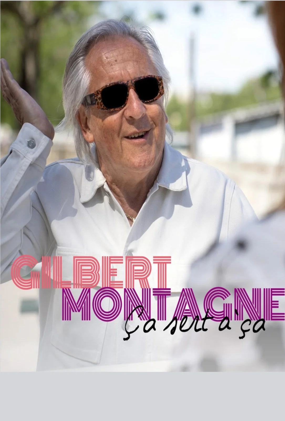 GILBERT MONTAGNÉ
